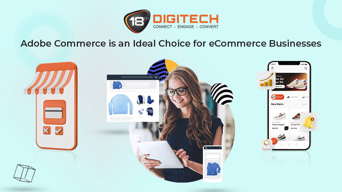 Adobe commerce for ecommerce business