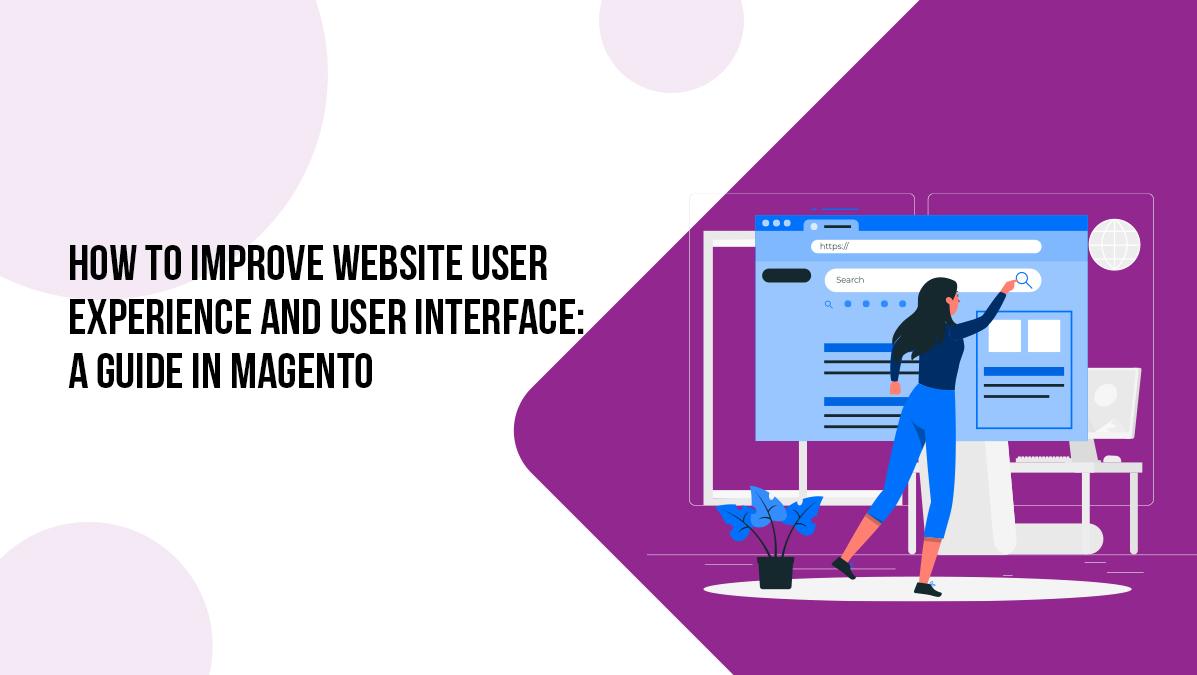 Improve Website User Experience and User Interface