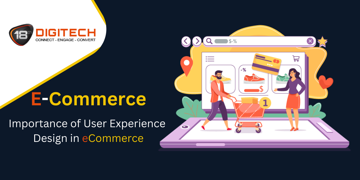 Importance of User Experience Design in eCommerce