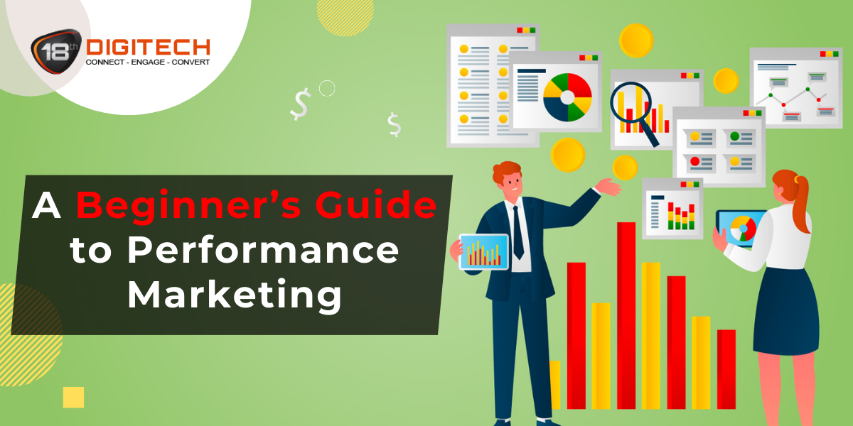 Beginner’s Guide to Performance Marketing