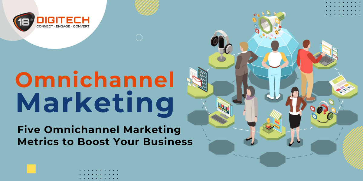 Five Ways Omnichannel Marketing Can Boost Business Success